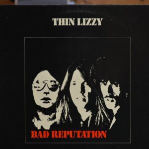 Disque vinyl 33T Thin Lizzy - Bad reputation